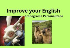 Eu vou criar um Cronograma para tu aprender Inglês.