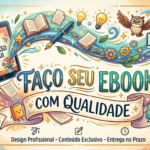 Eu vou fazer seu ebook com qualidade