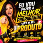 Eu vou fazer a melhor propaganda para o seu produto em até 2...