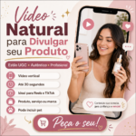 Eu vou gravar um vídeo natural para divulgar seu produto