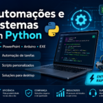 Eu vou desenvolver automações e sistemas em Python