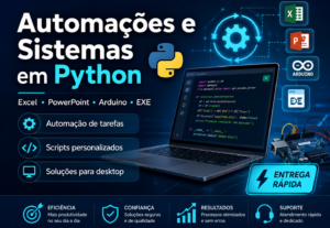 Eu vou desenvolver automações e sistemas em Python