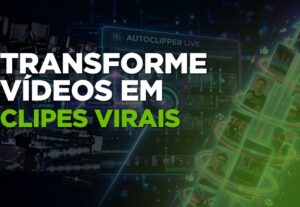 Eu vou fazer cortes de vídeos para você em 24h