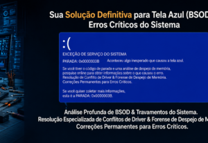 Eu vou resolver erros críticos e tela azul no seu PC