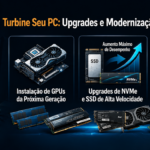 Eu vou te ajudar a escolher e instalar upgrades no seu PC