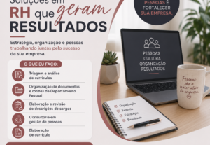 Eu vou entregar soluções eficientes na gestão de pessoas.
