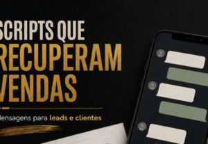 Eu vou criar scripts para recuperar suas vendas
