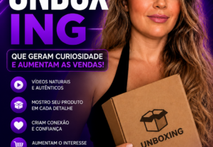 Eu vou Gravar vídeos unboxing UGC que aumentam suas vendas