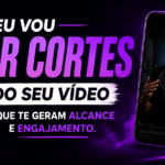 Eu vou Criar cortes do seu video que te geram engajamento