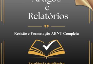 Eu vou revisar e formatar seu artigo ou relatório em ABNT