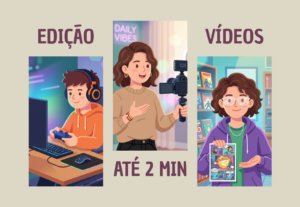 Eu vou editar um short ou vídeo curto de até 2 min pra você