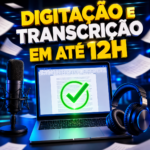 Eu vou digitar ou transcrever seus documentos e áudios com E