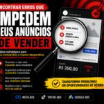 Eu vou encontrar os erros que impedem seus anúncios de vende...