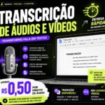 Eu vou Transcrever qualquer áudio ou vídeo por você
