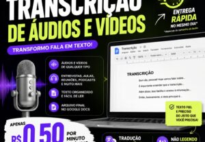 Eu vou Transcrever qualquer áudio ou vídeo por você