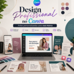 Eu vou criar Design Profissional no Canva para seu negócio