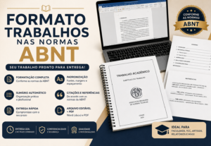 Eu vou formatar seu trabalho nas normas da ABNT