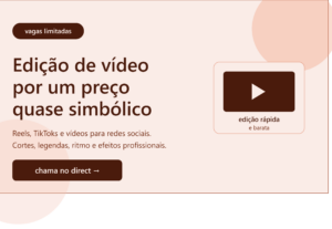 Eu vou editar qualquer vídeo seu de maneira rápida