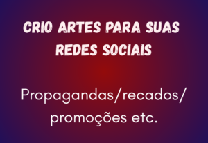 Eu vou fazer 4 artes para redes sociais.