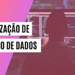 Eu vou otimizar o banco de dados da sua empresa