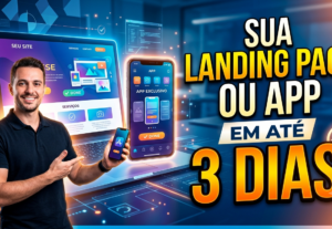 Eu vou Fazer Sua Landing Page Ou App Em Até 3 Dias