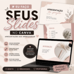Eu vou Fazer slides profissionais e bonitos no Canva