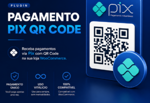 Eu vou instalar plugin Pix QR WooCommerce com WhatsApp