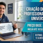 Eu vou fazer slides pra você universitário