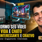 Eu vou dar vida a seu Vídeo chato e sem graça