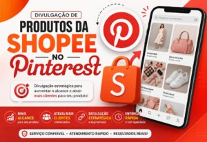 Eu vou divulgar seu produto da shopee no Pinterest