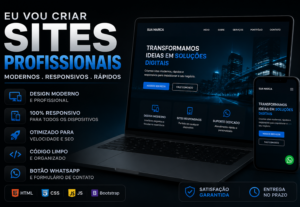 Eu vou criar um site profissional Para você