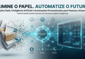 Eu vou Criar Uma Solução para eliminar papel.