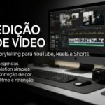 Eu vou editar seus vídeos de forma profissional