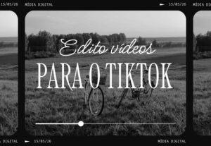 Eu vou editar seu próximo vídeo