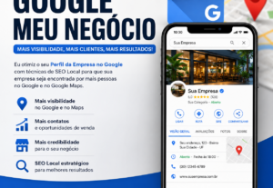 Eu vou otimizar seu Google Meu Negócio para vender mais.