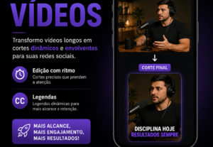 Eu vou Criar cortes do vídeo para gerarem engajamento/alcanc...