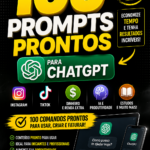 Eu vou fazer 100 Prompts para ChatGPT – O Kit Completo