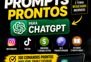Eu vou fazer 100 Prompts para ChatGPT – O Kit Completo