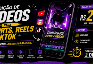 Eu vou editar seu video para TikTok, Reels e Shorts