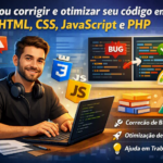 Eu vou Corrigir/Criar seu código JavaScript, PHP, Java, Pyth...