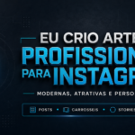 Eu vou Criar posts profissionais para Instagram