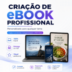 Eu vou criar e entregar um eBook completo.