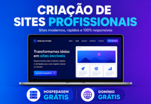 Eu vou fazer Sites Profissionais + Hospedagem e Domínio de B...