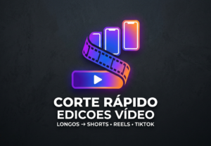 Eu vou Transformar seus vídeos em cortes
