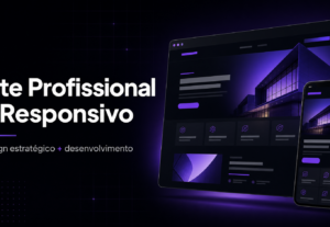 Eu vou criar um site profissional e responsivo
