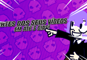 Eu vou Fazer um corte para seu vídeo para Reels e Tiktok