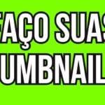 Eu vou criar capa de video para o YouTube que gera cliques