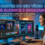 Eu vou Criar cortes dos seus vídeos para gerar valor.