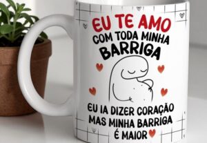 Eu vou fazer canecas personalizadas