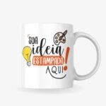 Eu vou fazer canecas personalizadas